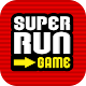 Download SUPER RUN GAME For PC Windows and Mac 1.0