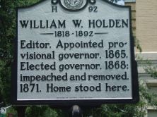 Editor. Appointed provisional governor, 1865. Elected governor, 1868; impeached and removed, 1871. Home stood here.Plaque via North Carolina Highway Historical Marker Program, and is used with...