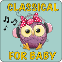 ダウンロード Classical music for baby をインストールする 最新 APK ダウンローダ