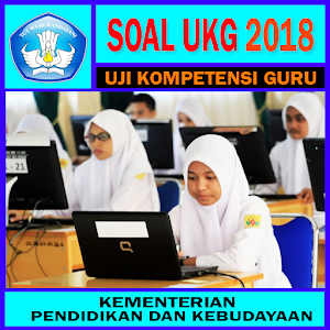 Download Soal dan Kunci Jawaban UKG 2018 For PC Windows and Mac