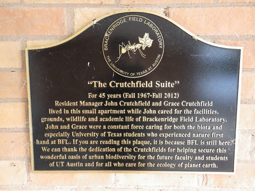 BRACKENRIDGE FIELD LABORATORY THE UNIVERSITY OF TEXAS AT AUSTIN   "The Crutchfield Suite" For 45 years (Fall 1967 - Fall 2012) Resident Manager John Crutchfield and Grace Crutchfield lived in this...