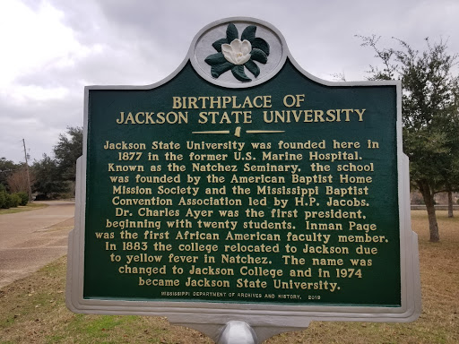   Jackson State University was founded here in 1877 in the former U.S. Marine Hospital. Known as the Natchez Seminary, the school was founded by the American Baptist Home Mission Society and the...