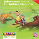 Download Adventure InTheForbiddenMeadow For PC Windows and Mac 1.0