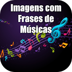 Imagens com Frases de Músicas Apk