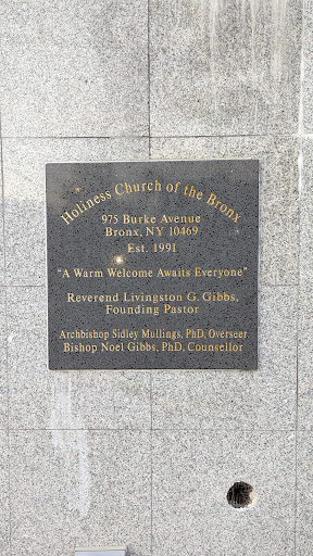 Holiness Church of the Bronx 975 Burke Avenue Bronx, NY 10469 Est. 1991 "A Warm Welcome Awaits Everyone" Reverend Livingston G. Gibbs, Founding Pastor Archbishop Sidley Mullings, PhD, Overseer...