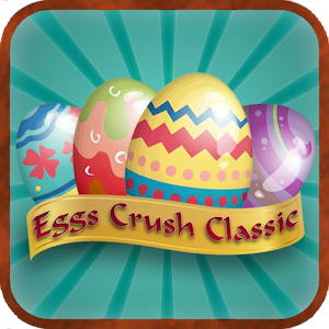 Download Eggs Crush Classic For PC Windows and Mac