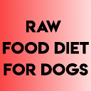 ダウンロード RAW FOOD DIET FOR DOGS をインストールする 最新 APK ダウンローダ