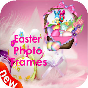 Download Easter Photo Frames For PC Windows and Mac