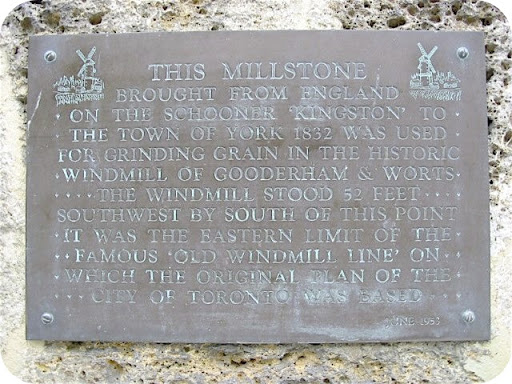 This millstone, brought from England on the schooner 'Kingston' to the town of York 1832, was used for grinding grain in the historic windmill of Gooderham & Worts. The windmill stood 20 m...