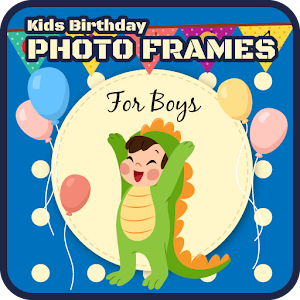Download Kids Birthday Photo Frames For Boys For PC Windows and Mac