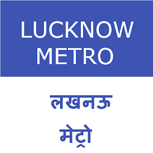 Download Guide For Lucknow Metro For PC Windows and Mac