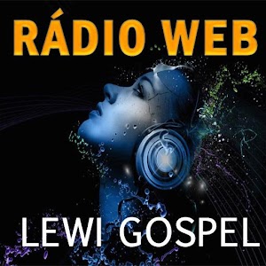 Download Lewi Gospel Webrádio For PC Windows and Mac
