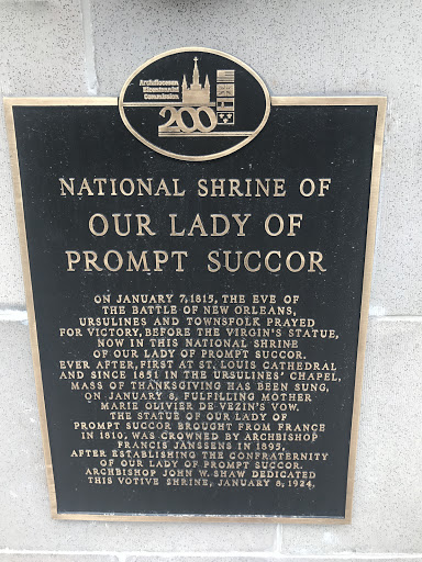 On January 7, 1815, the eve of the Battle of New Orleans, Ursulines and townsfolk prayed for victory, before the Virgin's statue, now in this National Shrine of Our Lady of Prompt Succor. Ever...