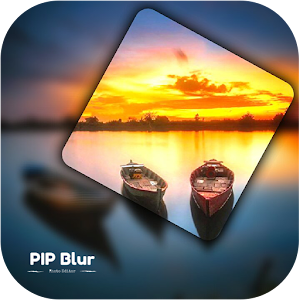 Download PIP Blur Photo Editor For PC Windows and Mac