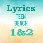 Lyrics Teen Beach 1 & 2 Apk