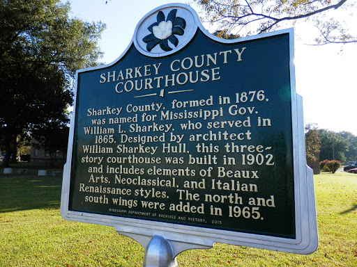 Sharkey County, formed in 1876, was named for Mississippi Gov. William L. Sharkey, who served in 1865. Designed by architect William Sharkey Hull, this three- story courthouse was built in 1902...