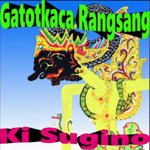 Download Wayang Kulit Ki Sugino: Gatotkaca Rangsang For PC Windows and Mac