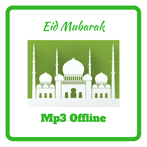 Download Eid Mubarak Mp3 Offline 2017 For PC Windows and Mac