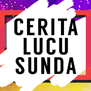 Download Cerita Lucu Sunda For PC Windows and Mac