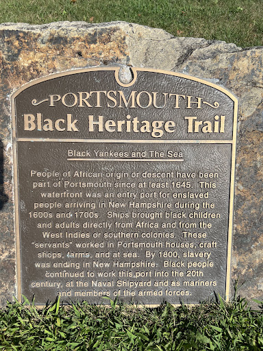 PORTSMOUTH Black Heritage Trail Black Yankees and The Sea People of African-origin or descent have been part of Portsmouth since at least 1645. This waterfront was an entry port for enslaved...