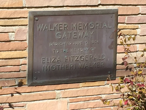 WALKER MEMORIAL GATEWAY DEDICATED JUNE 10-, 1954 TO THE MEMORY OF ELIZA FITZGERALD (MOTHER) WALKER