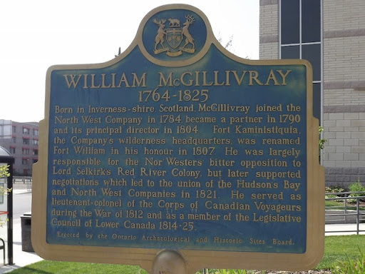 Born in Inverness-shire, Scotland, McGillivray joined the North West Company in 1784, became a partner in 1790 and its principal director in 1804. Fort Kaministiquia, the Company's wilderness...