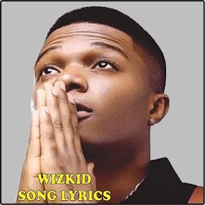 Download Wizkid Songs Lyrics For PC Windows and Mac