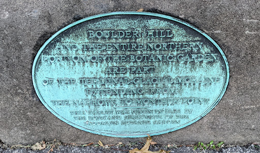 BOULDER HILL AND THE ENTIRE NORTHERN PORTION OF THE BOTANIC GARDEN ARE PART OF THE TERMINAL GLACIAL MORAINE EXTENDING FROM THE NARROWS TO MONTAUK POINT   THIS TABLET WAS GIVEN IN 1932 BY THE BOYS...