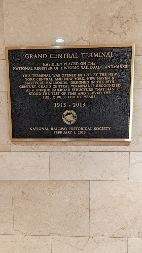 GRAND CENTRAL TERMINAL HAS BEEN PLACED ON THE NATIONAL REGISTER OF HISTORIC RAILROAD LANDMARKS THIS TERMINAL WAS OPENED IN 1913 BY THE NEW YORK CENTRAL AND NEW YORK, NEW HAVEN & HARTFORD...