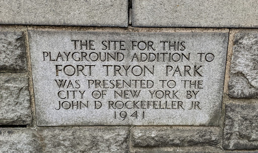 THE SITE FOR THIS PLAYGROUND ADDITION TO FORT TRYON PARK WAS PRESENTED TO THE CITY OF NEW YORK BY JOHN D ROCKEFELLER JR 1941Submitted by @lampbane