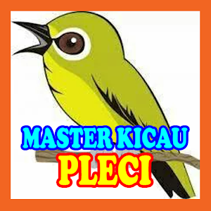 Download Masteran Kicau Pleci For PC Windows and Mac