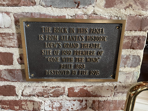 THE BRICK IN THIS PANEL IS FROM ATLANTA'S HISTORIC LOEW'S GRAND THEATRE, SITE OF 1939 PREMIERE OF "GONE WITH THE WIND BUILT 1893 DESTROYED BY FIRE 1978