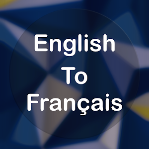 Download English To French Translator Offline and Online For PC Windows and Mac