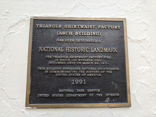 TRIANGLE SHIRTWAIST FACTORY (ASCH BUILDING) HAS BEEN DESIGNATED A NATIONAL HISTORIC LANDMARK THE TRIANGLE SHIRTWAIST FACTORY FIRE,IN WHICH 146 WORKERS DIED,OCCURRED HERE ON MARCH 25, 1911. THIS...