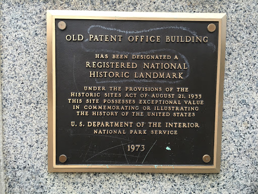 National Historic Landmark plaque marking the location of the Old Patent Office Building, Washington DC. This was the third public building constructed in Washington DC, after the White House and...