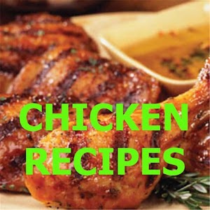 Download Chicken Recipes For PC Windows and Mac