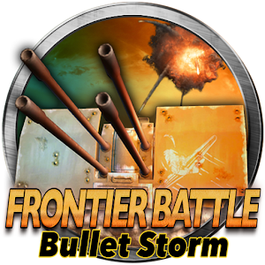 Download Frontier Battle : Bullet Storm For PC Windows and Mac