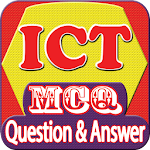 ICT MCQ Question & Ans Apk