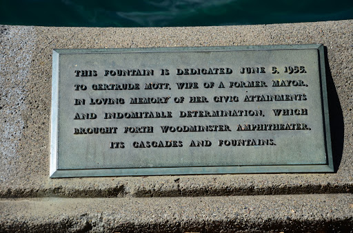 This fountain is dedicated June 5, 1955,to Gertrude Mott, wife of a former mayor,in loving memory of her civic attainmentsand indomitable determination, whichbrought forth Woodminster...