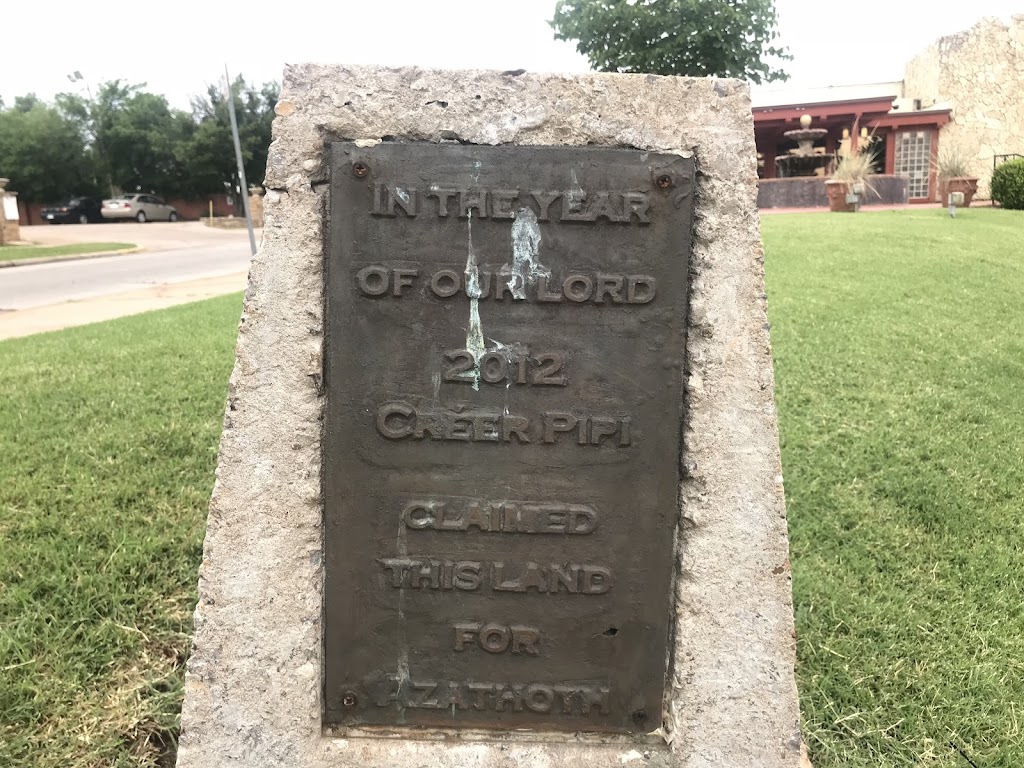 In the year of our lord 2012, Creer Pipi claimed this land for Azathoth.  The origins of this plaque is somewhat of a local legend. It appeared on a Friday morning in August of 2013 and was a talk ...