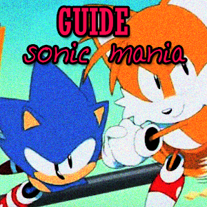 Download Guide for Sonic Mania For PC Windows and Mac