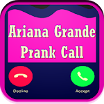Ariana Grande Prank Call Apk