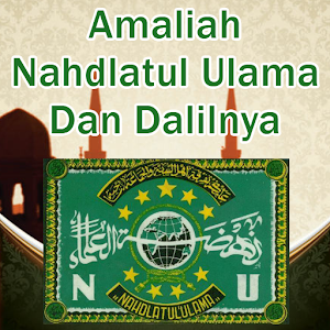 Download Amaliah Nahdlatul Ulama dan Dalilnya For PC Windows and Mac