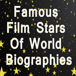 Download Famous Film Stars of World Biographies (English) For PC Windows and Mac