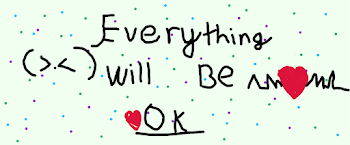 it will be ok you are awesome