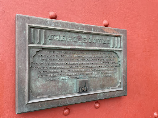 THIS TOWER HAS BEEN NAMED FOR PACIFIC GAS AND ELECTRIC COMPANY IN APPRECIATION OF ITS GIFT OF LIGHT TO THE GOLDEN GATE BRIDGE. PG&E MADE THE LARGEST SINGLE PRIVATE CONTRIBUTION TOWARD THE...