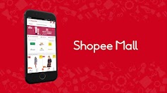 Shopee Mall là gì? lợi ích khi mua hàng trên Shopee Mall?