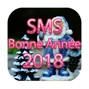 Download SMS Bonne Année 2018 For PC Windows and Mac