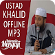 Download Ceramah ustad khalid basalamah For PC Windows and Mac 1.0