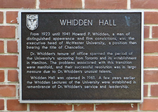 WHIDDEN HALL From 1923 until 1941 Howard P. Whidden, a man of distinguished appearance and firm convictions, was the executive head of McMaster University, a position then bearing the title...